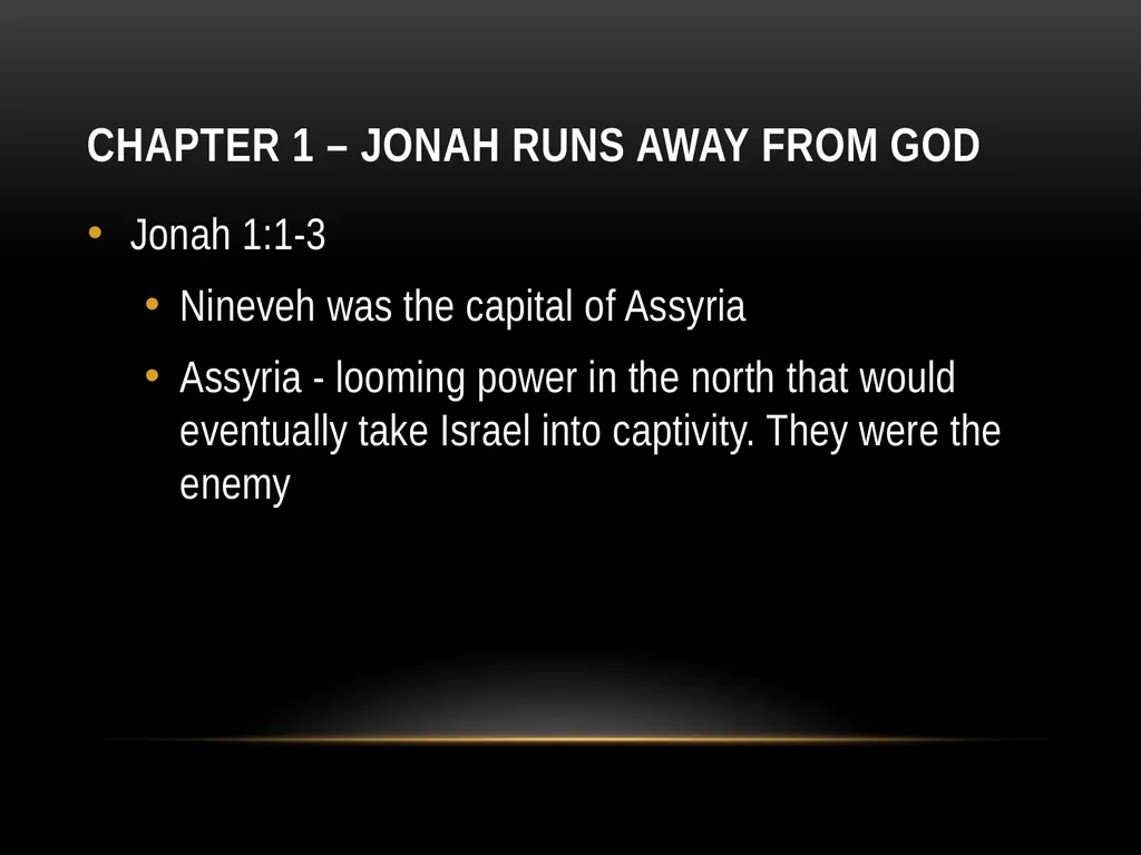 Part 1 “Lessons from Jonah” Lessons From Jonah We - slide 10 of 23
