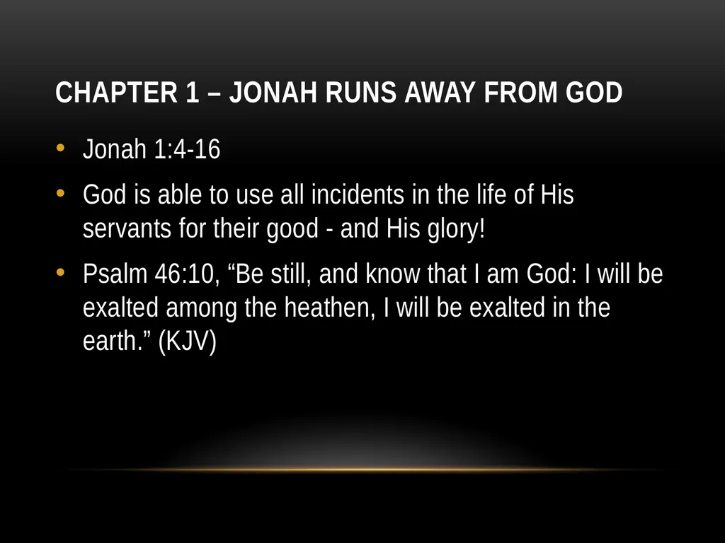 Part 1 “Lessons from Jonah” Lessons From Jonah We - slide 13 of 23