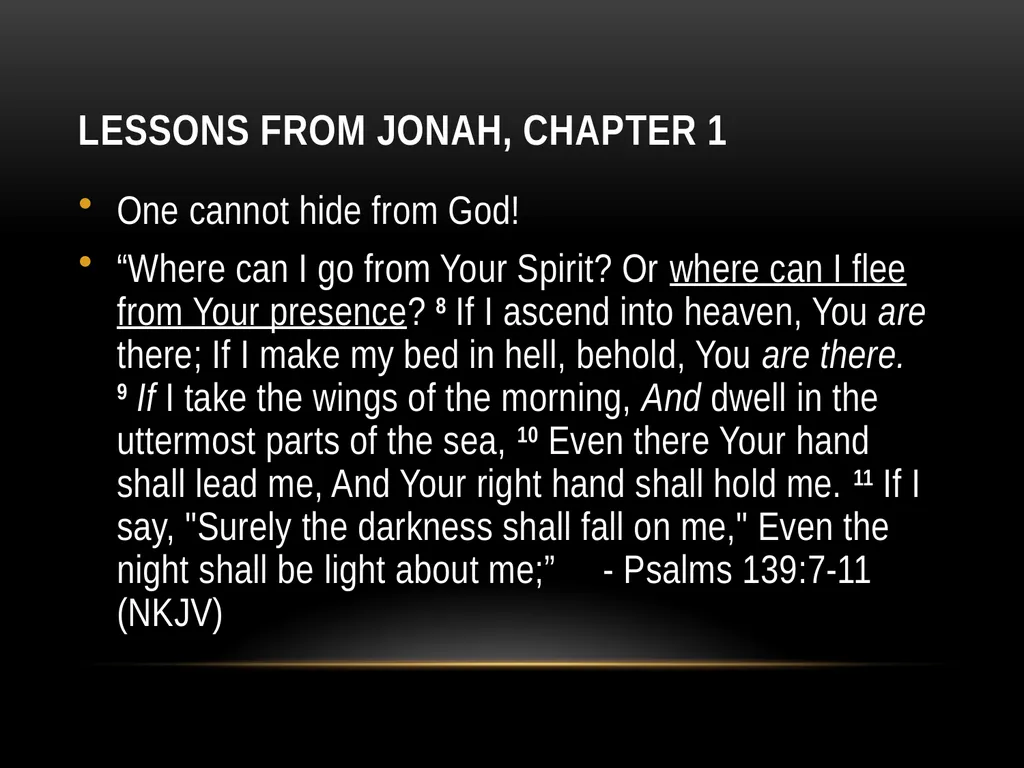 Part 1 “Lessons from Jonah” Lessons From Jonah We - slide 18 of 23