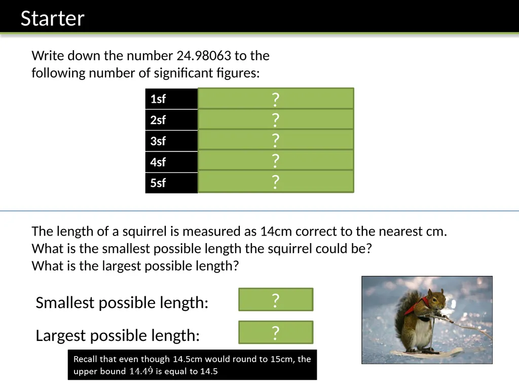 GCSE: Bounds Dr J Frost - slide 2 of 9