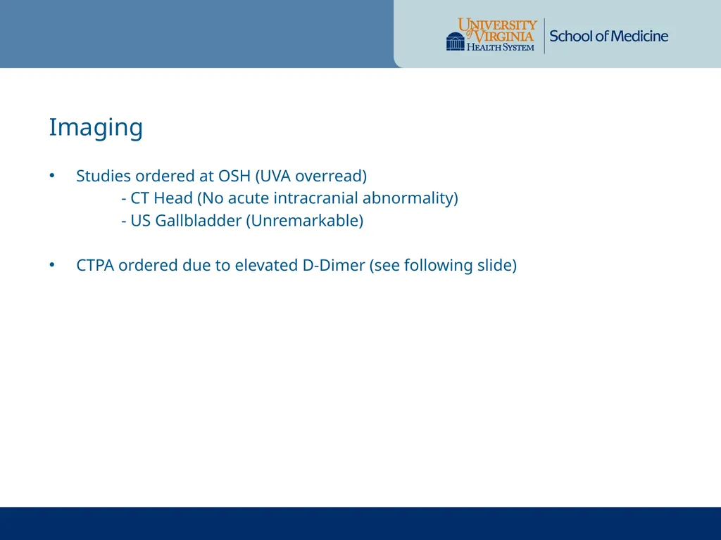 Radiology Case Presentation Sami Natour, MS4 UVA - slide 4 of 9