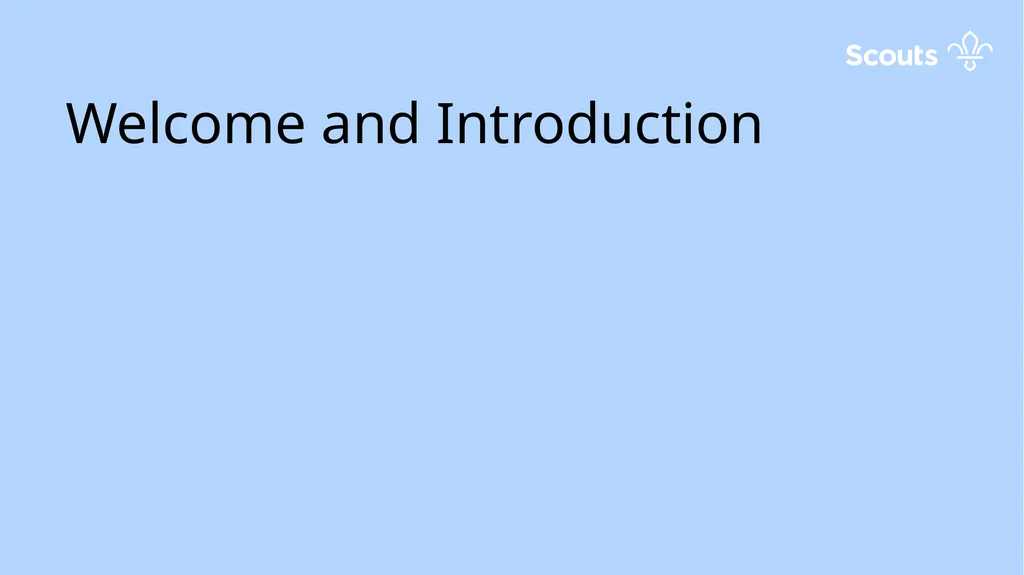 Do more. Share more. Be more. Scouts Hereford and - slide 3 of 18