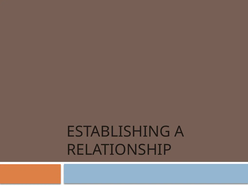 Building Relationships that are Happy, Healthy and - slide 10 of 45