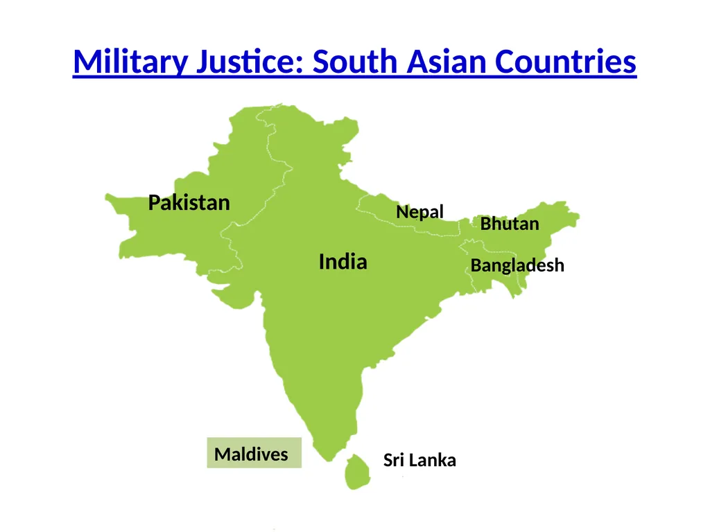Military Justice South Asian Countries 24 Nov 2014 - slide 2 of 50