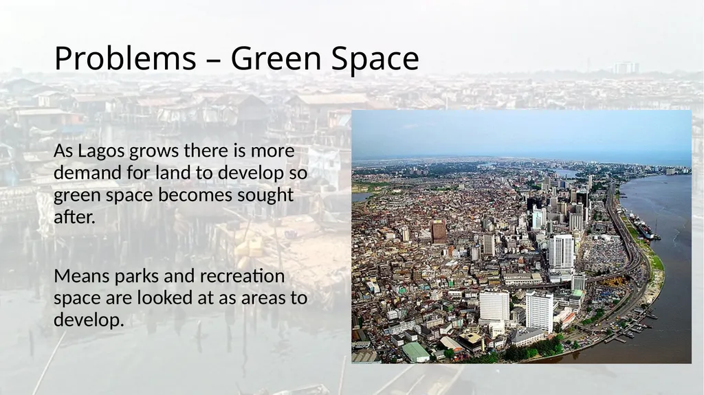 Urbanization on Steroids! Lagos, Nigeria Nigeria – - slide 8 of 9