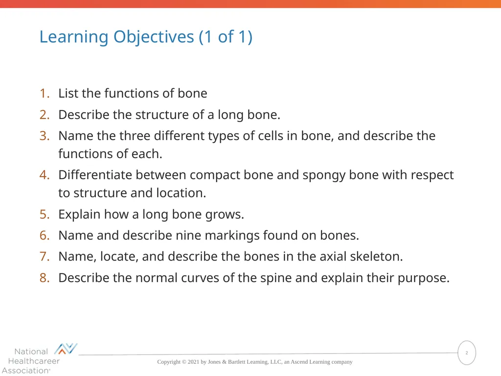 The Skeletal System: Bones and Joints Copyright © - slide 2 of 88