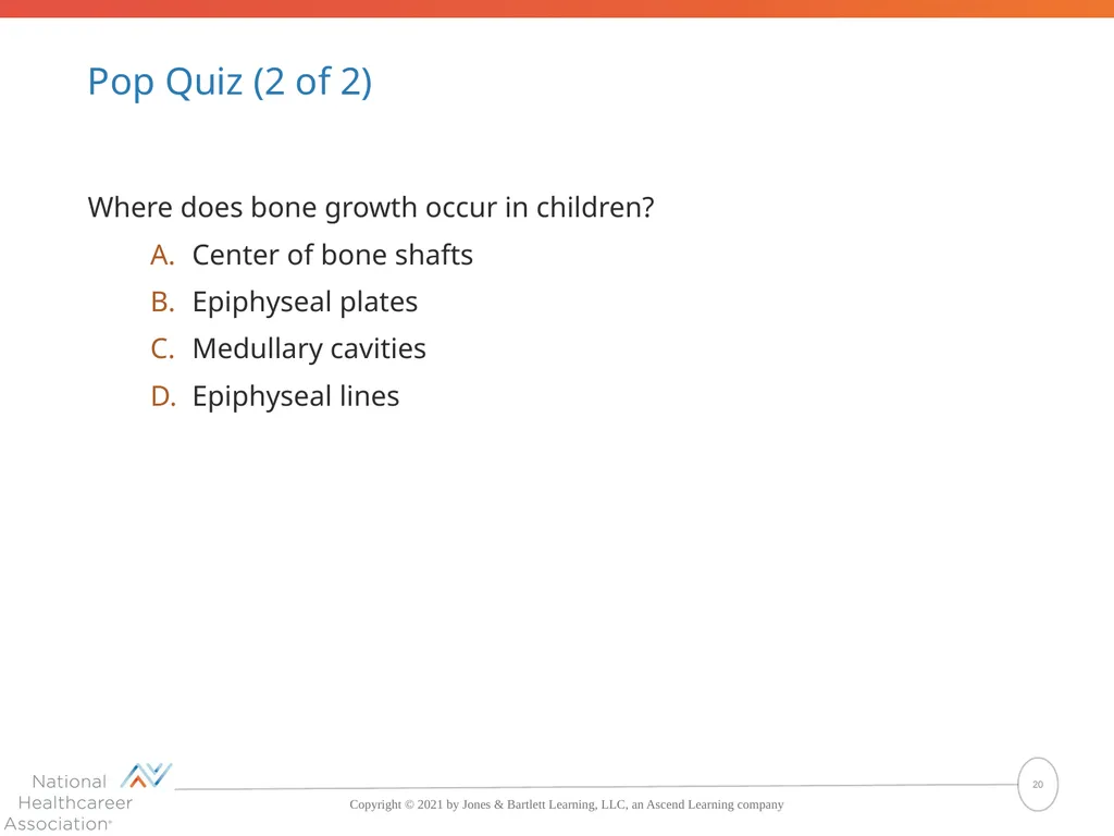 The Skeletal System: Bones and Joints Copyright © - slide 20 of 88