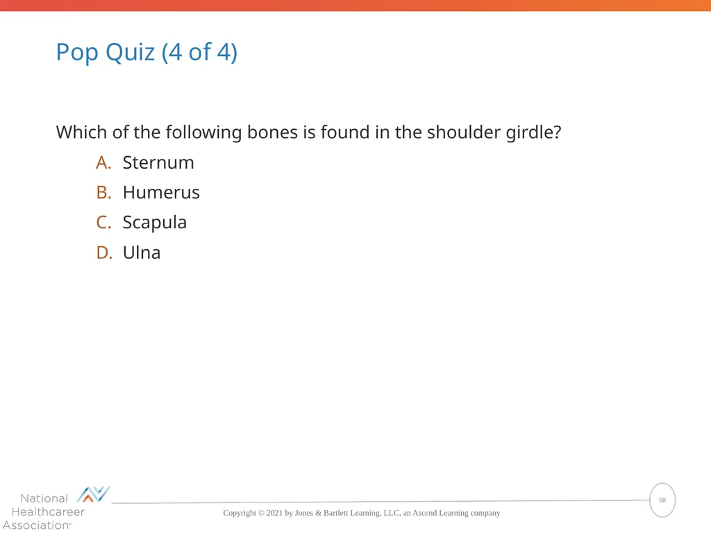 The Skeletal System: Bones and Joints Copyright © - slide 58 of 88