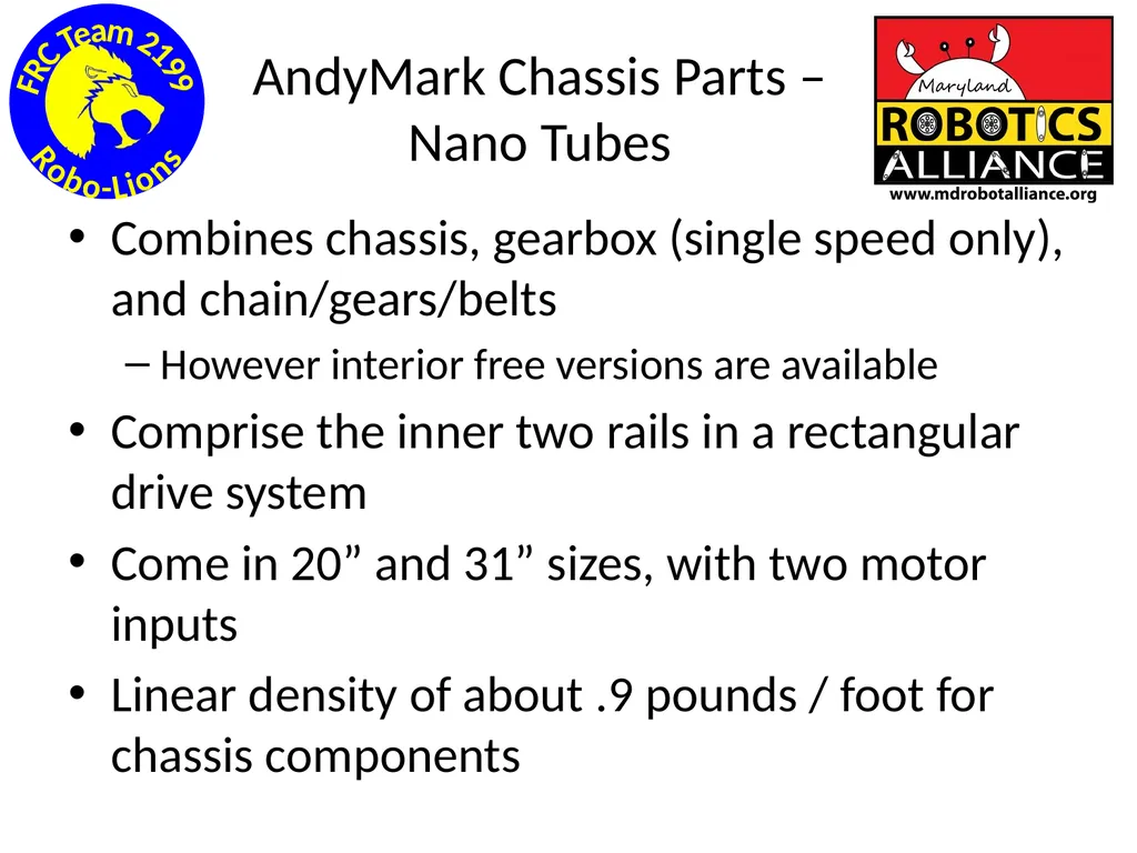 Chassis / Drive Train 101 Tom Milnes Team 2199 - slide 20 of 87