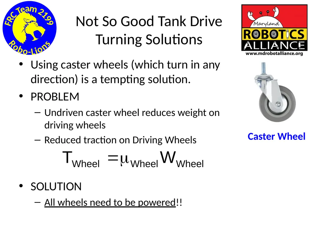 Chassis / Drive Train 101 Tom Milnes Team 2199 - slide 72 of 87