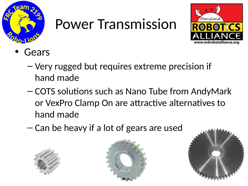 Chassis / Drive Train 101 Tom Milnes Team 2199 - slide 52 of 87