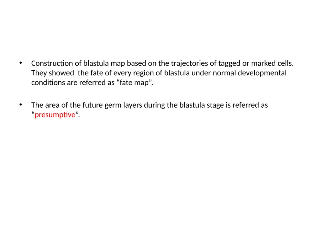 Fate maps Construction of blastula map based on - slide 2 of 14