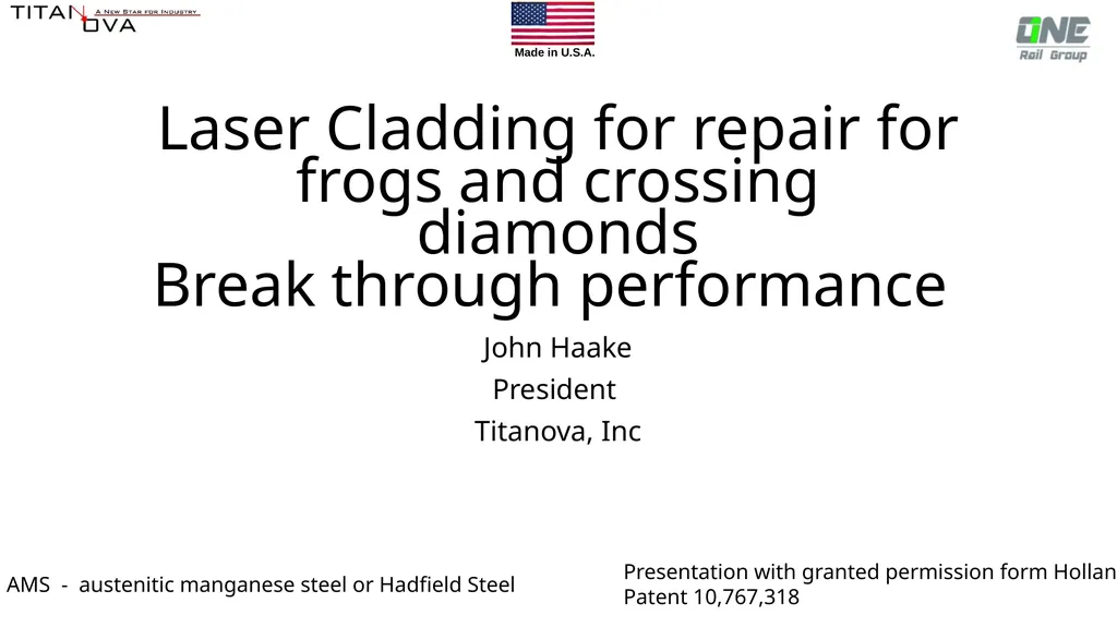 Laser Cladding for repair for frogs and crossing - slide 1 of 6