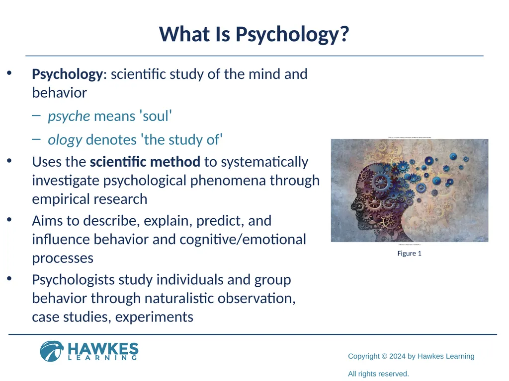 Lesson 1.1 What is Psychology? What Is Psychology? - slide 2 of 25