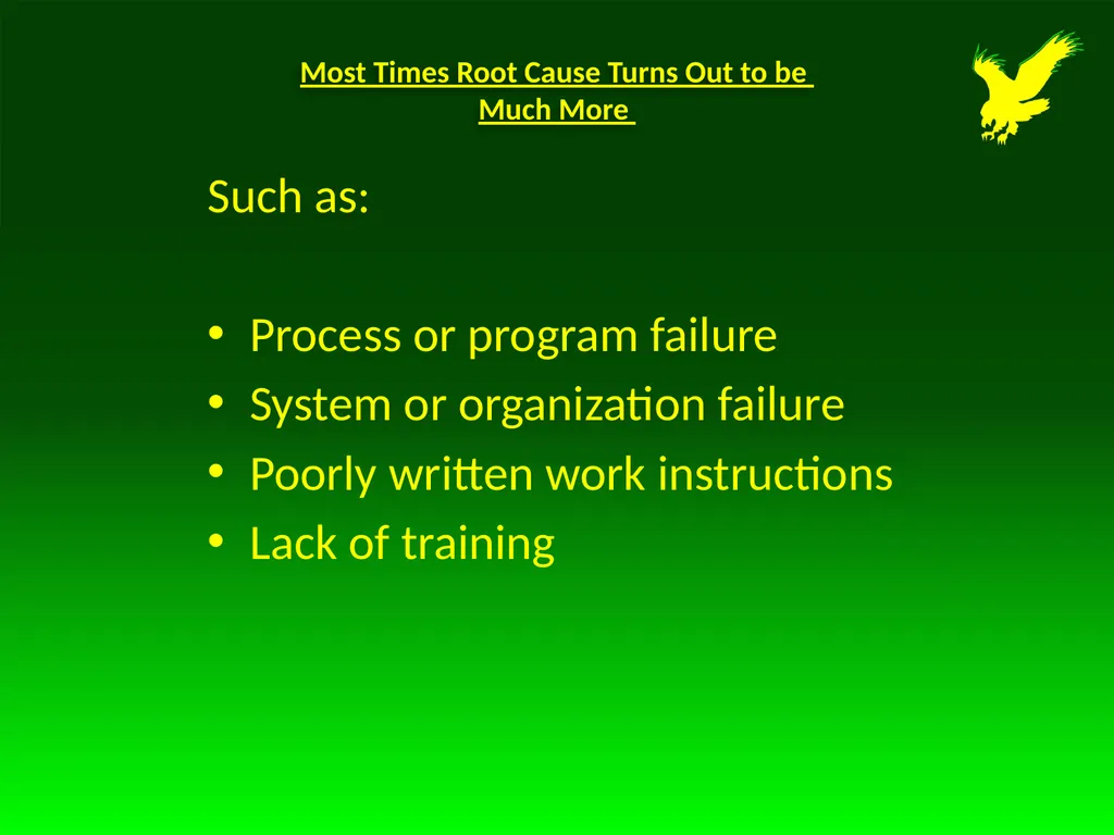 Determining the Root Cause and Corrective Action - slide 5 of 22