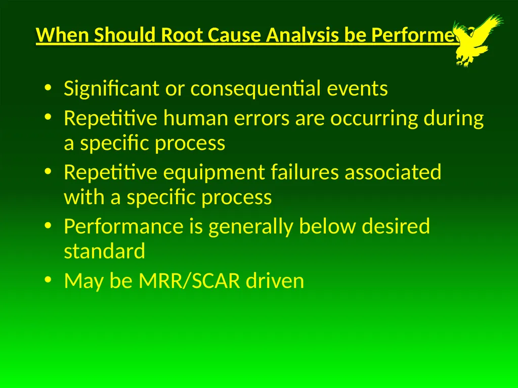 Determining the Root Cause and Corrective Action - slide 7 of 22