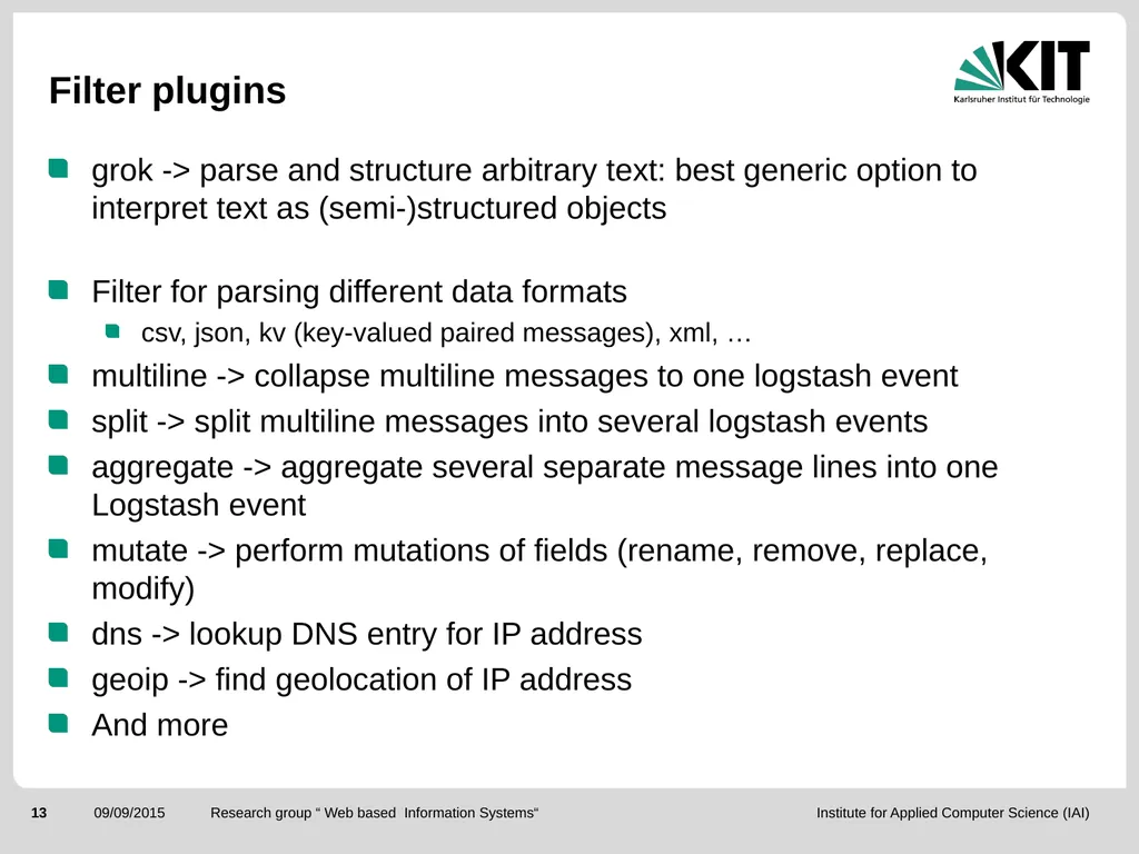 ElasticSearch and the ELK stack for monitoring and - slide 13 of 46