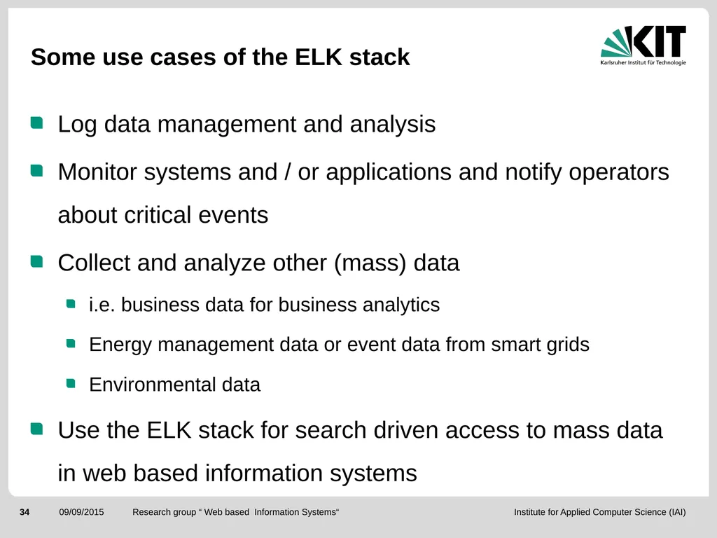 ElasticSearch and the ELK stack for monitoring and - slide 34 of 46