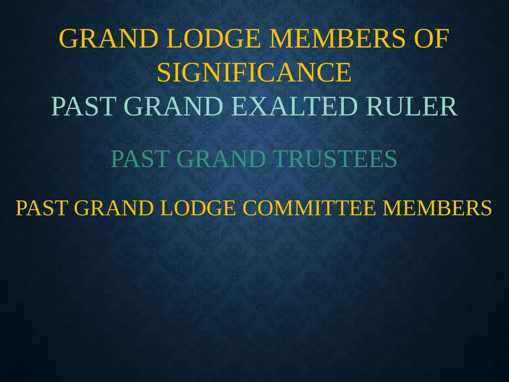 WELCOME ___ LODGE #____ TO THE BEGINNINGS Founded - slide 11 of 39
