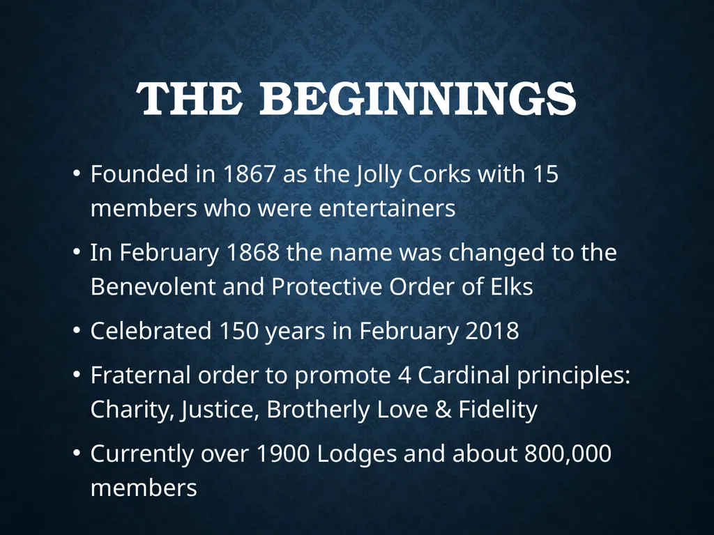 WELCOME ___ LODGE #____ TO THE BEGINNINGS Founded - slide 3 of 39