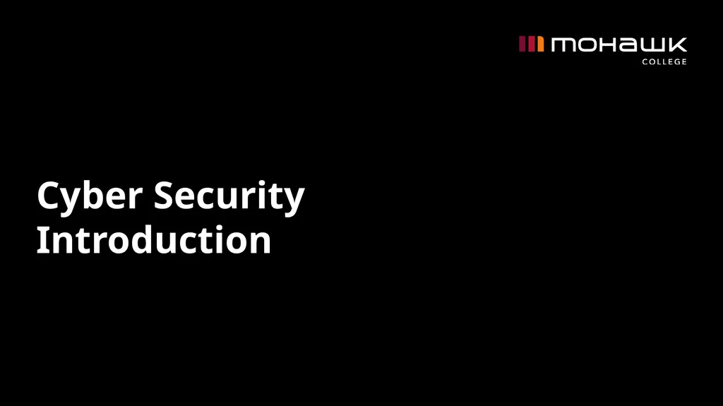 Cyber Security Introduction Definitions and - slide 1 of 31