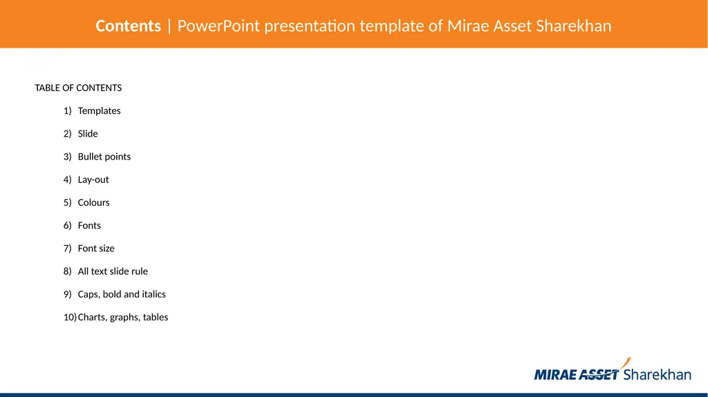 Mirae Asset Sharekhan rules for making PowerPoint - slide 3 of 38