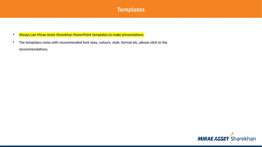Mirae Asset Sharekhan rules for making PowerPoint - slide 6 of 38
