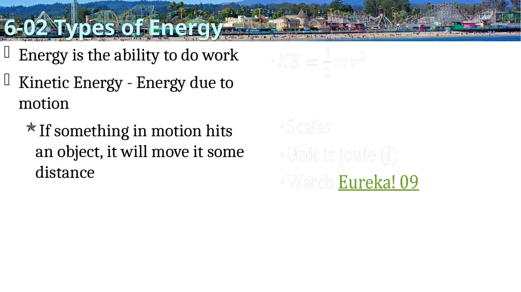 Energy Physics Unit 06 Credits Slides created by - slide 16 of 55