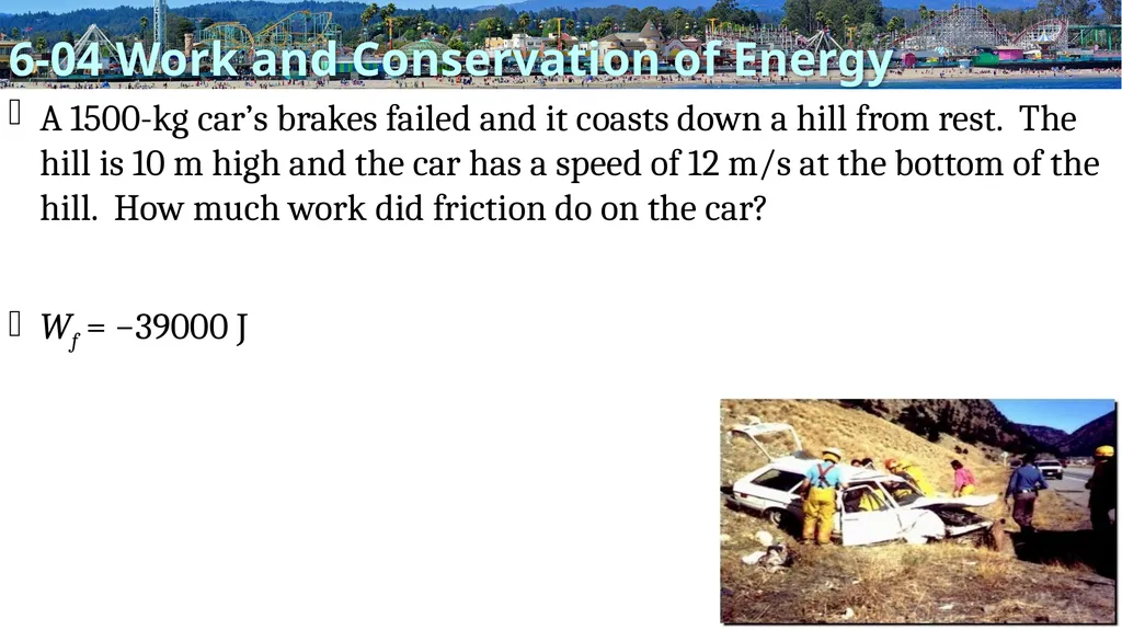 Energy Physics Unit 06 Credits Slides created by - slide 34 of 55