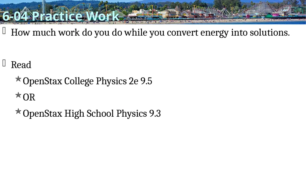 Energy Physics Unit 06 Credits Slides created by - slide 36 of 55
