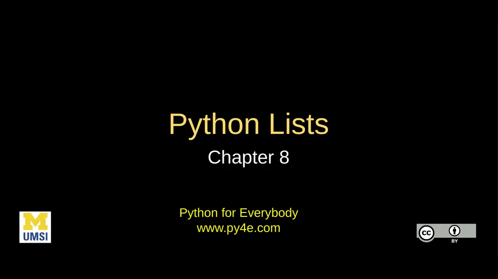 Python Lists Chapter 8 Python for Everybody - slide 1 of 29