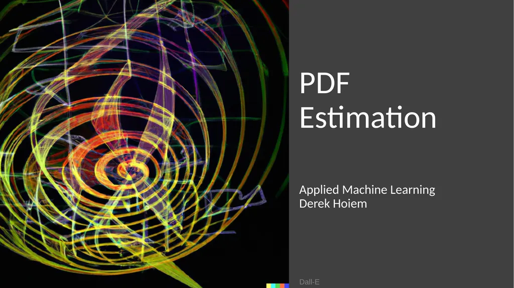 PDF Estimation Applied Machine Learning Derek - slide 1 of 23