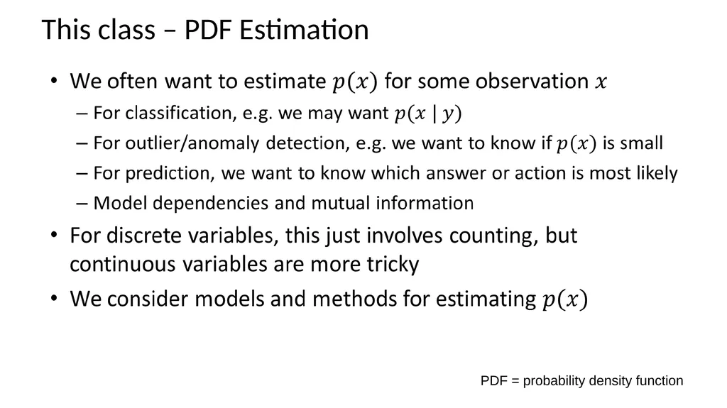 PDF Estimation Applied Machine Learning Derek - slide 3 of 23