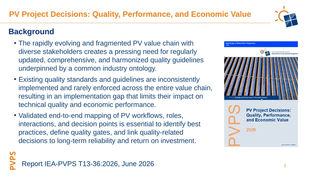Photovoltaic Project Decisions: Quality, - slide 2 of 6