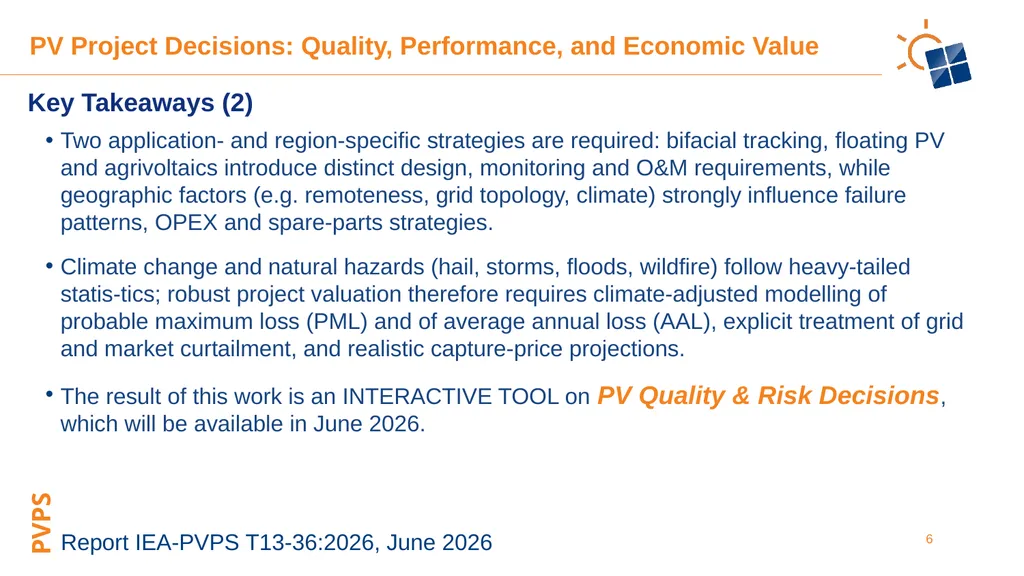 Photovoltaic Project Decisions: Quality, - slide 6 of 6