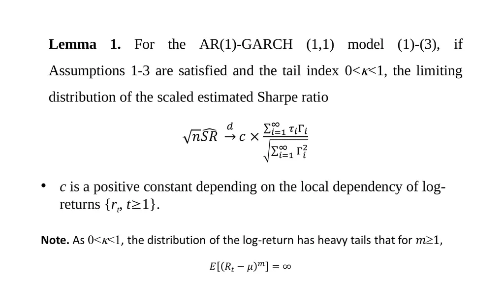 Sharpe Ratio under Long-Range Dependent and - slide 10 of 16