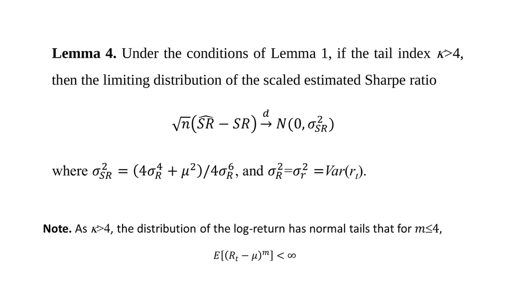 Sharpe Ratio under Long-Range Dependent and - slide 13 of 16