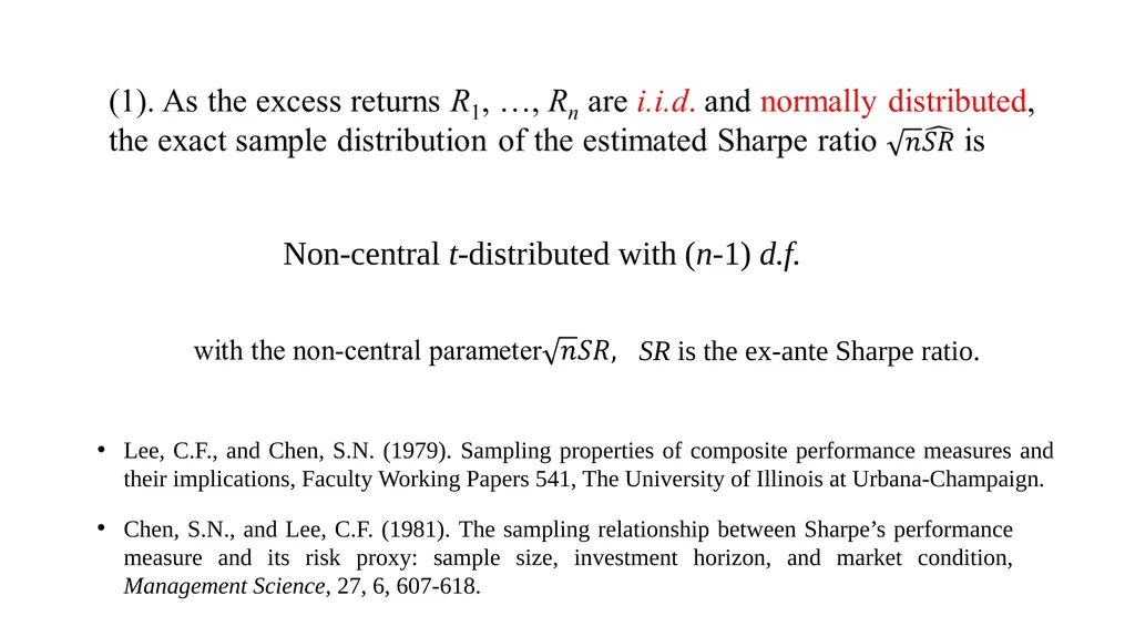 Sharpe Ratio under Long-Range Dependent and - slide 3 of 16
