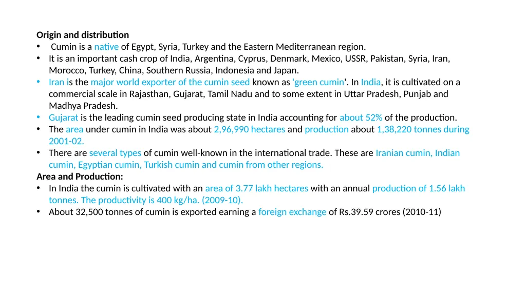 CUMIN GODI SUSMITHA CUMIN Scientific Name : - slide 4 of 11
