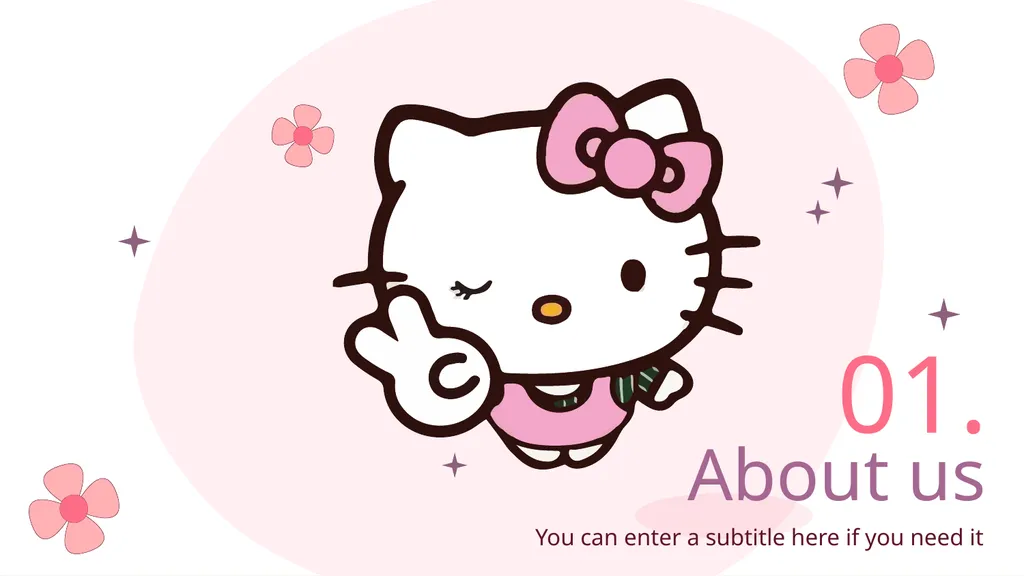 Hello Kitty Here is where your presentation begins - slide 4 of 52