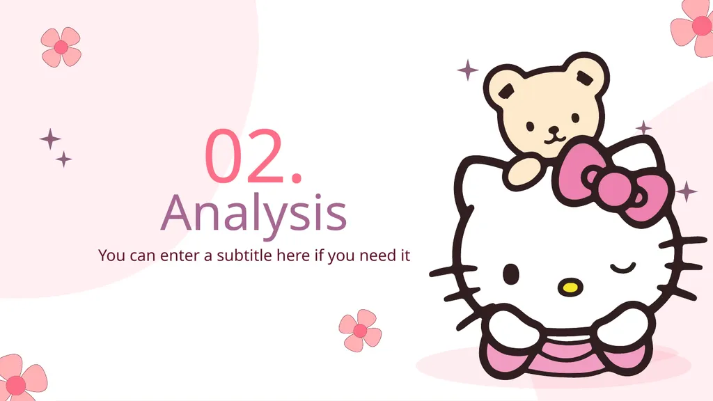 Hello Kitty Here is where your presentation begins - slide 10 of 52