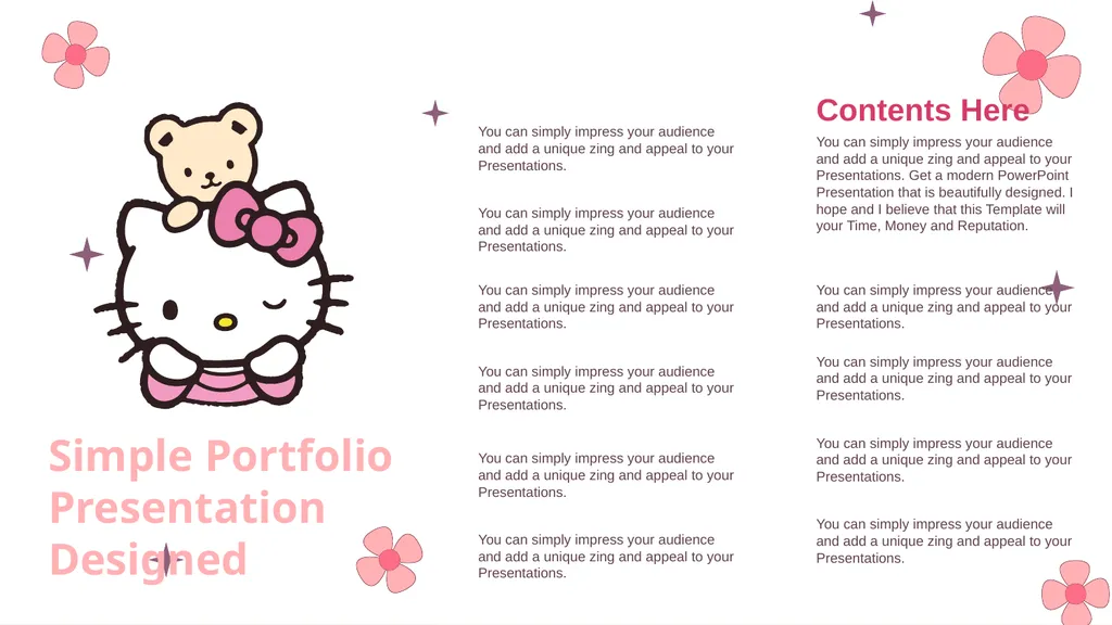 Hello Kitty Here is where your presentation begins - slide 26 of 52