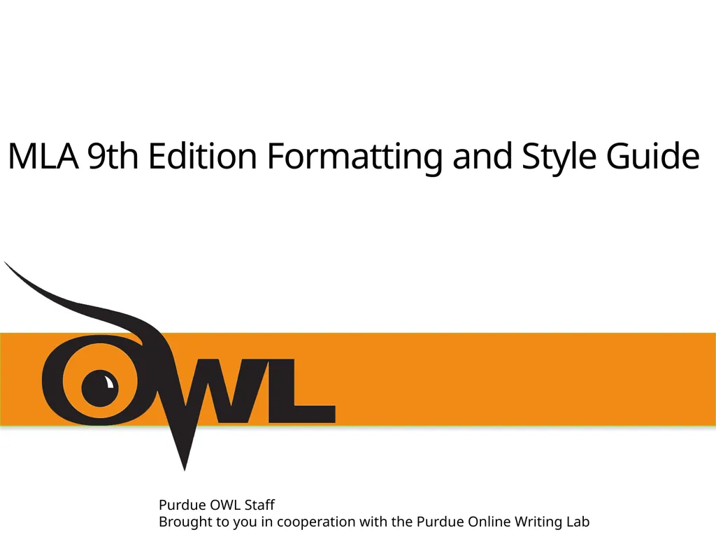 MLA 9th Edition Formatting and Style Guide Purdue - slide 1 of 47