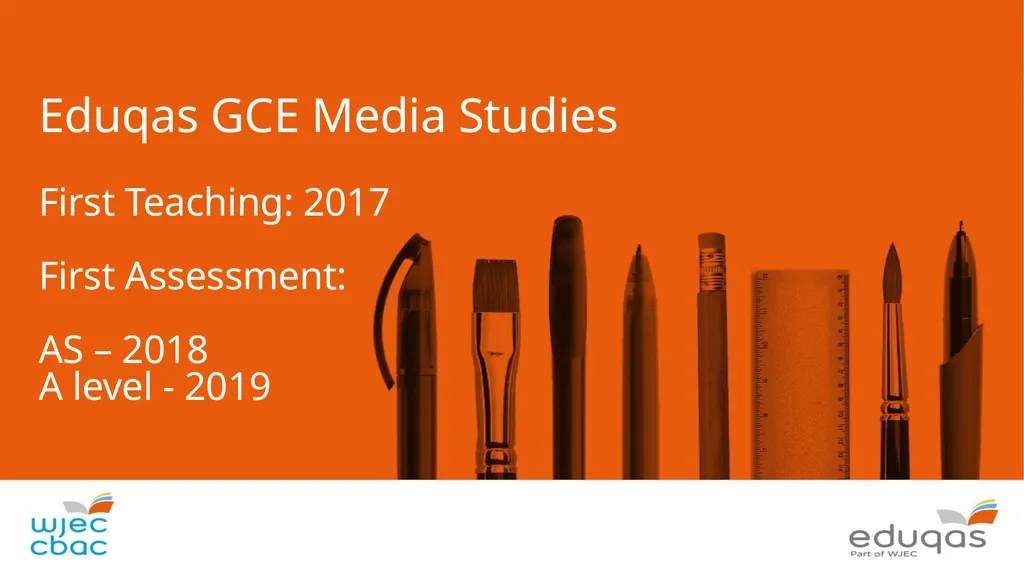 Eduqas GCE Media Studies First Teaching: 2017 - slide 1 of 37