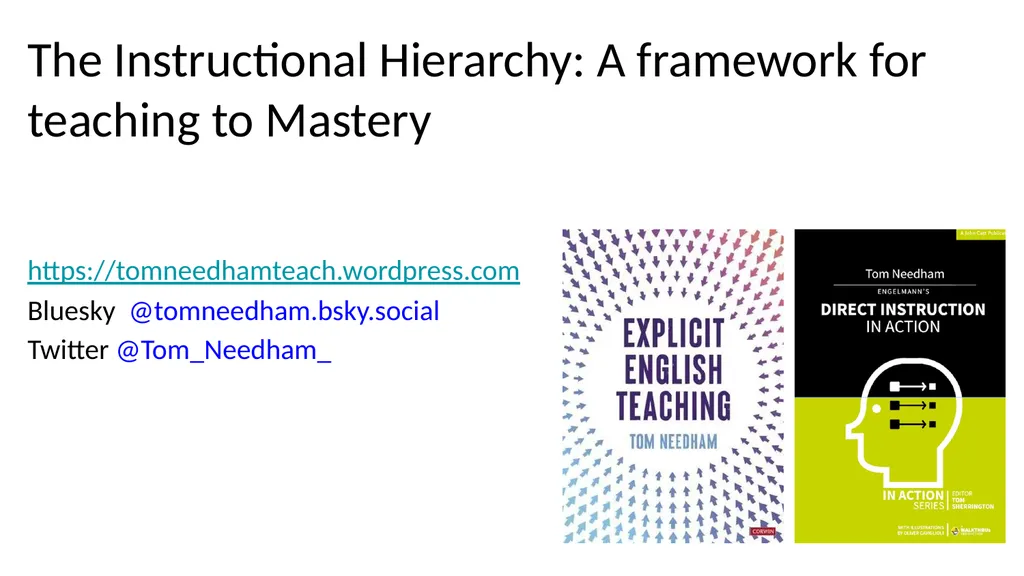The Instructional Hierarchy: A framework for - slide 1 of 38