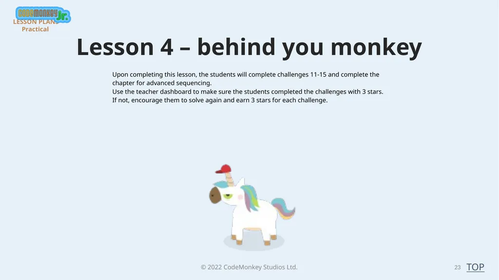 © 2022 ​CodeMonkey Studios Ltd. LESSON PLANS 1 A - slide 23 of 44