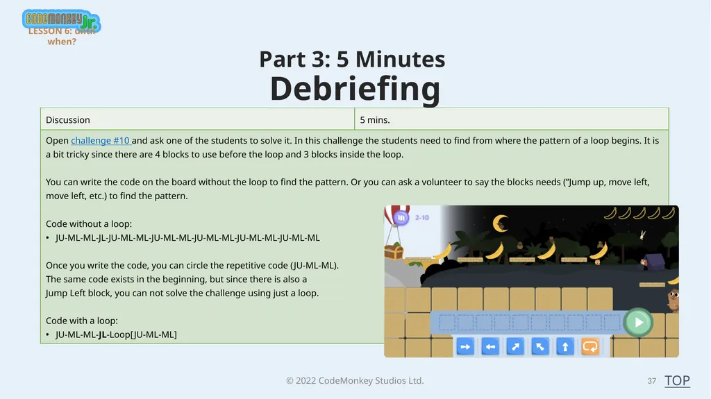 © 2022 ​CodeMonkey Studios Ltd. LESSON PLANS 1 A - slide 37 of 44