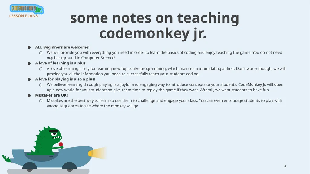 © 2022 ​CodeMonkey Studios Ltd. LESSON PLANS 1 A - slide 4 of 44
