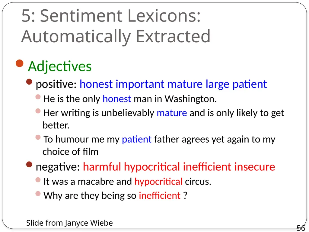 Dan Jurafsky Lecture 1: Sentiment Lexicons and - slide 56 of 74