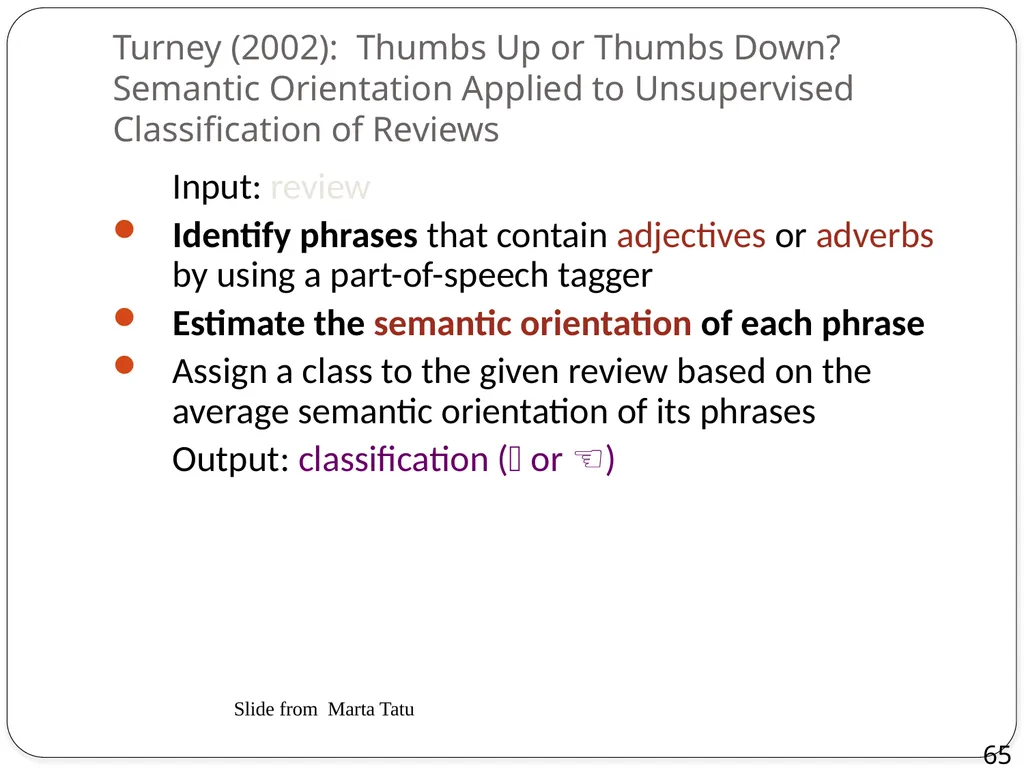 Dan Jurafsky Lecture 1: Sentiment Lexicons and - slide 65 of 74